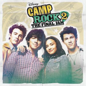 Camp Rock 2: The Final Jam (Original Soundtrack)