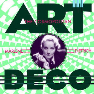 Cosmopolitan Marlene Deitrich