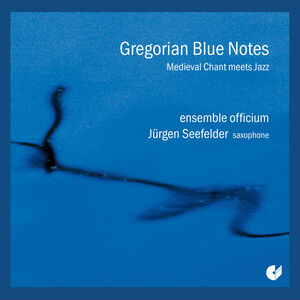 Gregorian Blue Notes