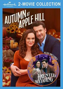 Hallmark 2-Movie Collection: Autumn at Apple Hill / Haunted Wedding