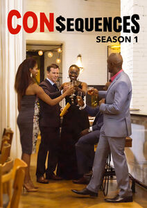 Consequences: Season One