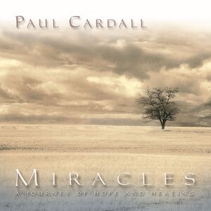 Miracles (A Journey of Hope and Healing)