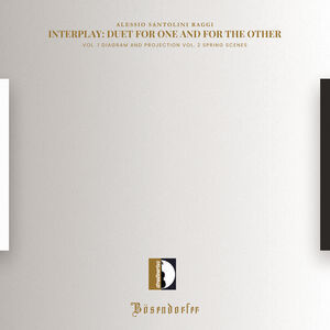 Alessio Santolini Raggi: Interplay - Duet for One and for The Other