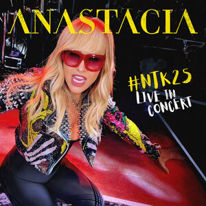 NTK25 Anastacia Live In Concert - 2CD with DVD