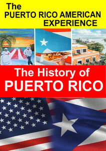 The History of Puerto Rico