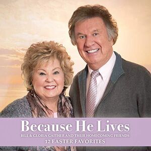 Because He Lives (Various Artists)