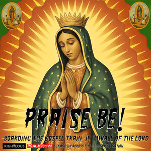 Praise Be! Boarding The Gospel Train, In Thrall Of The Lord - Lux & Ivy Dig The God-Fearing Nation / Various