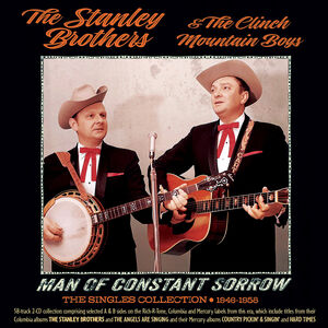 Man Of Constant Sorrow: The Singles Collection 1946-1958