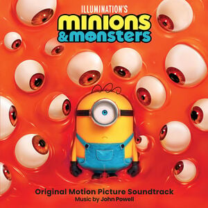 Minions & Monsters (Original Motion Picture Soundtrack)