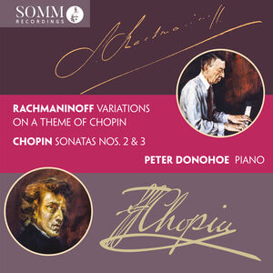 Variations on a Theme of Chopin Chopin: Sonatas