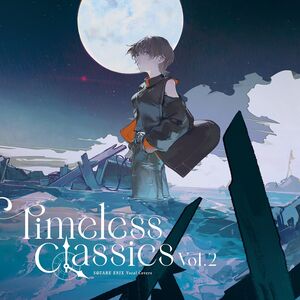 Square Enix Vocal Covers: Timeless Classics Vol 2 (Original Soundtrack)