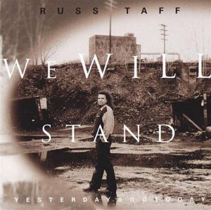 We Will Stand Yesterday And Today