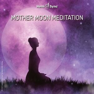 Mother Moon Meditation (Various Artists)