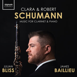 C. Schumann & R. Schumann: Music for Clarinet & Piano
