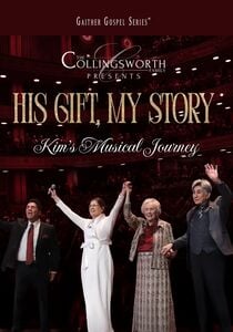 His Gift, My Story: Kim's Musical Journey