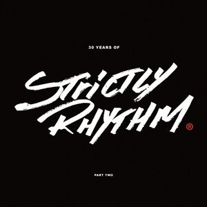30 Years Of Strictly Rhythm Pt. 2 (Various Artists)