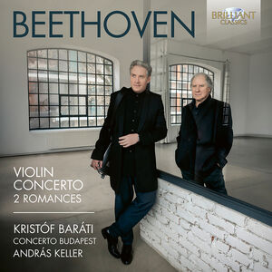 Beethoven: Violin Concerto, Op. 61; Romances for Violin & Orchestra, Op. 40 & 50