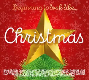 Beginning To Look Like Christmas / Various