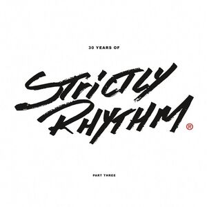30 Years Of Strictly Rhythm Pt. 3 (Various Artists)