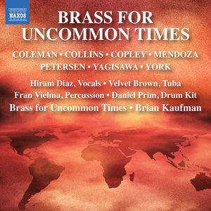 Brass for Uncommon Times