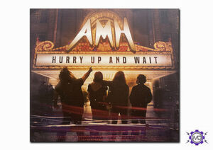 Hurry Up and Wait