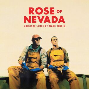 The Rose of Nevada (Original Soundtrack)
