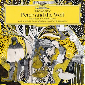 Prokofiev: Peter and the Wolf, Op. 67