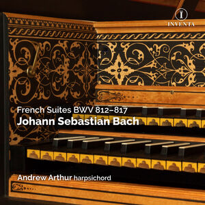 J.S. Bach: French Suites