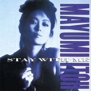 Stay With Me / Koibito no Iru Jikan