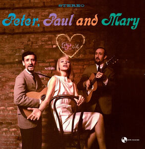 Peter Paul & Mary - Limited 180-Gram Vinyl with Bonus Tracks