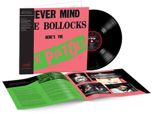 Never Mind The Bollocks: Here's The Sex Pistols