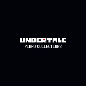 Undertale Piano Collections (Original Soundtrack)