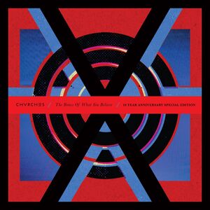 Bones Of What You Believe (10th Anniversary)