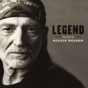 Legend: The Best Of Willie Nelson