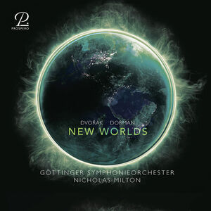 New Worlds - Antonin Dvorak: Symphony No. 9; Avner Dorman: Frozen in Time