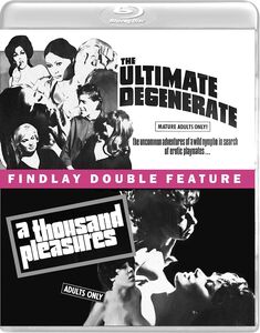 The Ultimate Degenerate / A Thousand Pleasures
