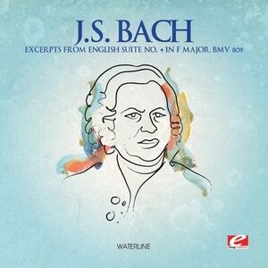 Excerpts from English Suite 4 F Major