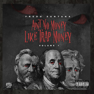 Ain't No Money Like Trap Money (Vol.1) (CD)