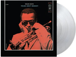 Round About Midnight - Limited 180-Gram Crystal Clear Vinyl