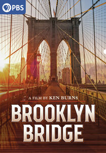 Ken Burns: The Brooklyn Bridge