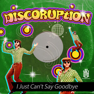 I Just Can't Say Goodbye