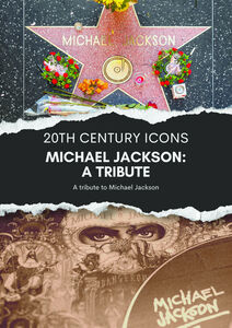 Michael Jackson: A Tribute