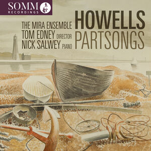Herbert Howells: Partsongs