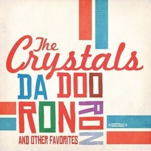 Da Doo Ron Ron & Other Favorites