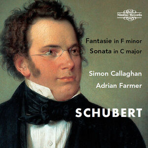 Fantasie in F Minor D 940 & Sonata in C Major