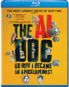 The AI Doc: Or How I Became An Apocaloptimist