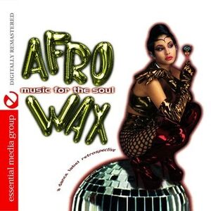Afrowax 1: Music for Soul / Various