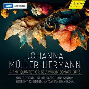 Piano Quintet Op. 31 Violin Sonata Op. 5
