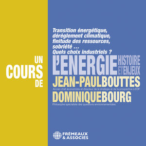 L'energie, histoire et enjeux