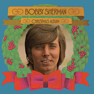 The Bobby Sherman Christmas Album